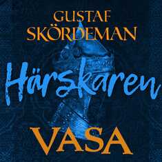 Vasa: Härskaren