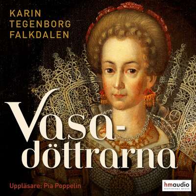 Vasadöttrarna - Karin Tegenborg Falkdalen.