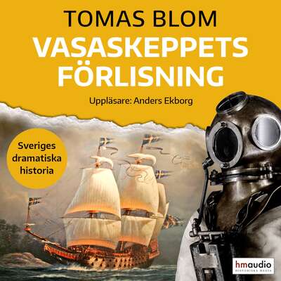 Vasaskeppets förlisning - Tomas Blom.