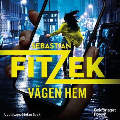 Vägen hem - Sebastian Fitzek.