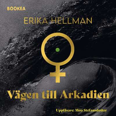 Vägen till Arkadien - Erika Hellman.