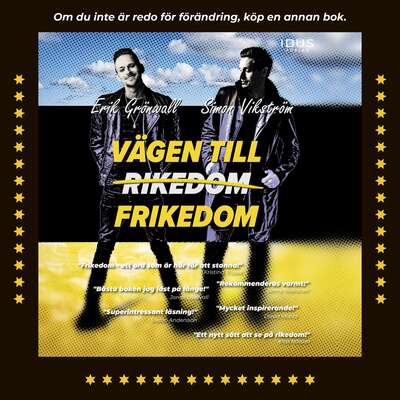 Vägen till frikedom - Erik Grönwall och Simon Vikström.