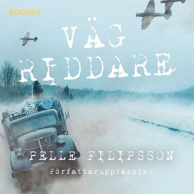 Vägriddare - Pelle Filipsson.