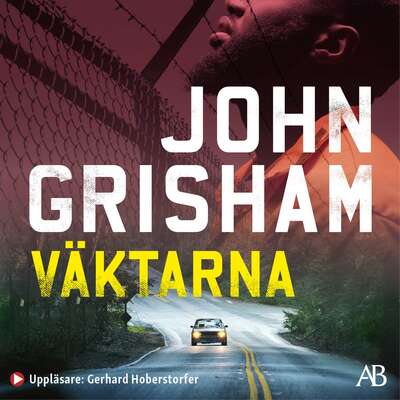 Väktarna - John Grisham.