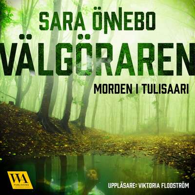 Välgöraren - Sara Önnebo.