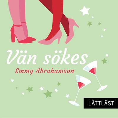 Vän sökes / Lättläst - Emmy Abrahamsson.