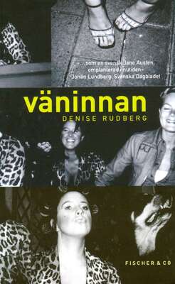 Väninnan - Denise Rudberg.