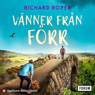 Vänner från förr - Richard Roper.