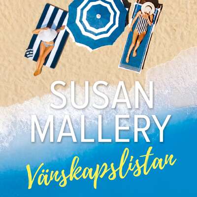 Vänskapslistan - Susan Mallery.