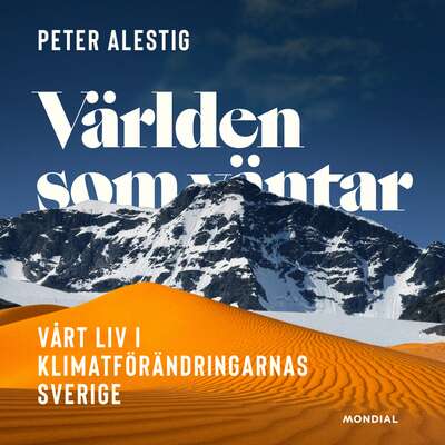 Världen som väntar - Peter Alestig.