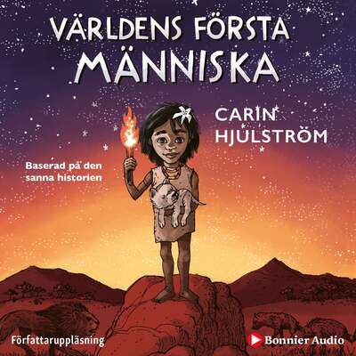 Världens första människa - Carin Hjulström.