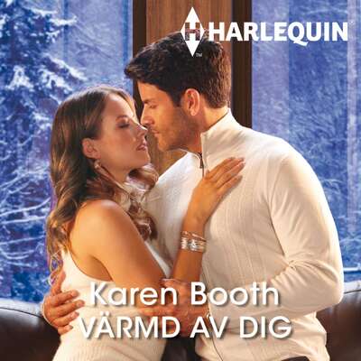 Värmd av dig - Karen Booth.