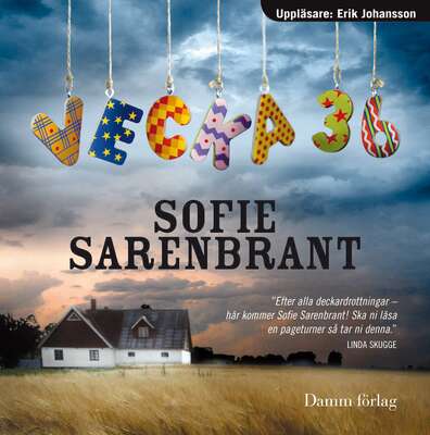 Vecka 36 - Sofie Sarenbrant.