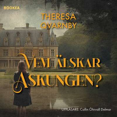 Vem älskar Askungen? - Theresa Qvarnby.