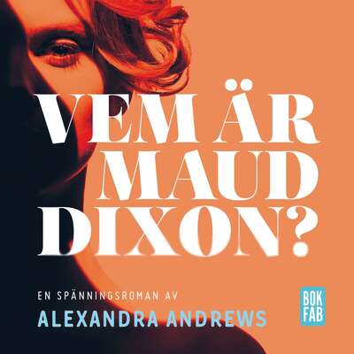 Vem är Maud Dixon? - Alexandra Andrews.