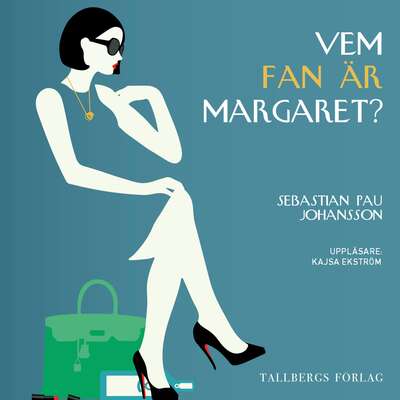 Vem fan är Margaret? - Sebastian Pau Johansson.