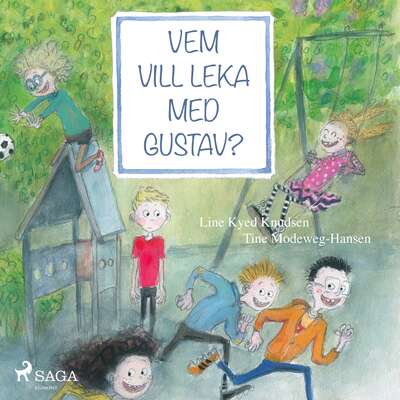 Vem vill leka med Gustav? - Line Kyed Knudsen.