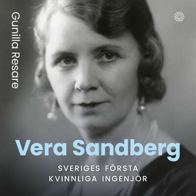 Vera Sandberg - Gunilla Resare.