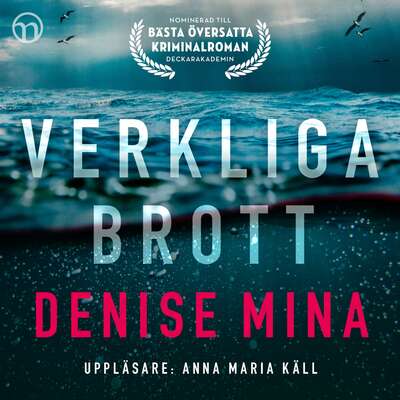 Verkliga brott - Denise Mina.