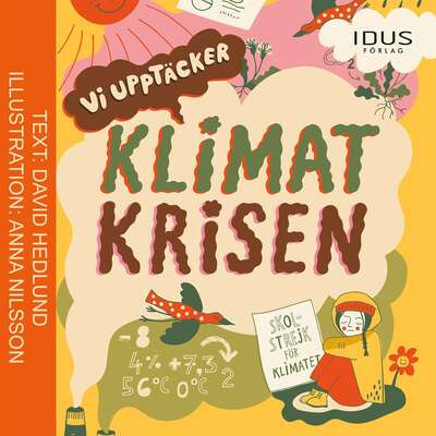 Vi upptäcker: Klimatkrisen - David Hedlund.