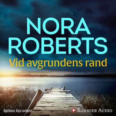 Vid avgrundens rand - Nora Roberts.