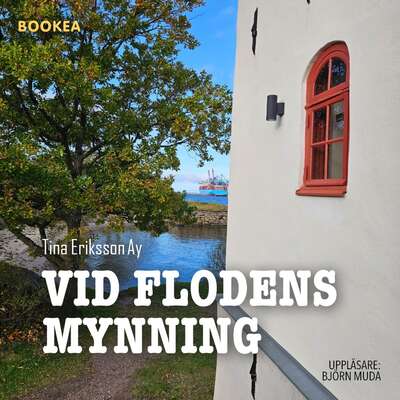 Vid flodens mynning - Tina Eriksson Ay.