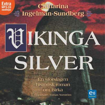 Vikingasilver - Catharina Ingelman-Sundberg.