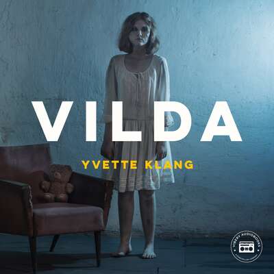 Vilda - Yvette Klang.