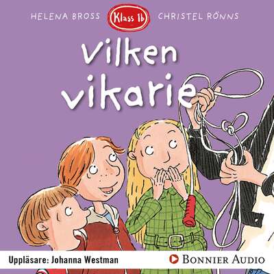 Vilken vikarie! - Helena Bross.