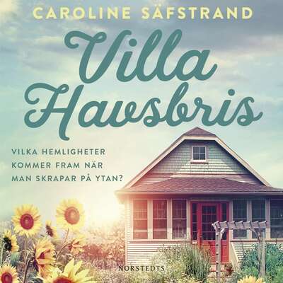 Villa Havsbris - Caroline Säfstrand.