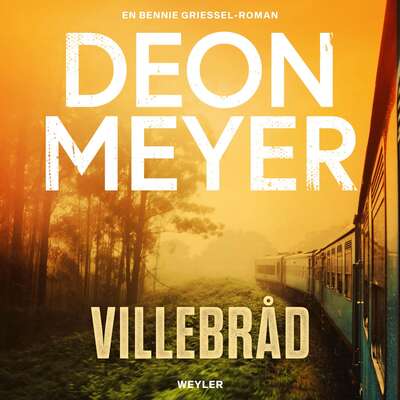 Villebråd - Deon Meyer.