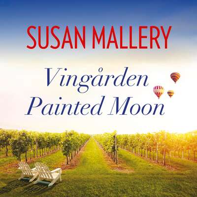 Vingården Painted Moon - Susan Mallery.