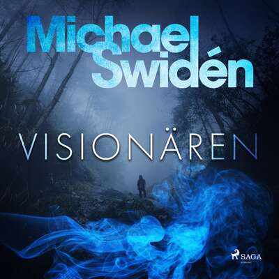 Visionären - Michael Swidén.