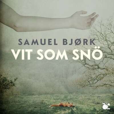 Vit som snö - Samuel Bjørk.