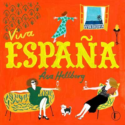 Viva España - Åsa Hellberg.