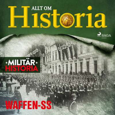 Waffen-SS - Allt Om Historia.