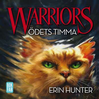 Warriors 1: Ödets timma - Erin Hunter.