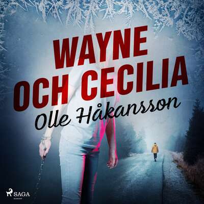 Wayne och Cecilia - Olle Håkansson.