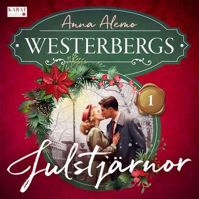 Westerbergs julstjärnor : lucka 1 - Anna Alemo.