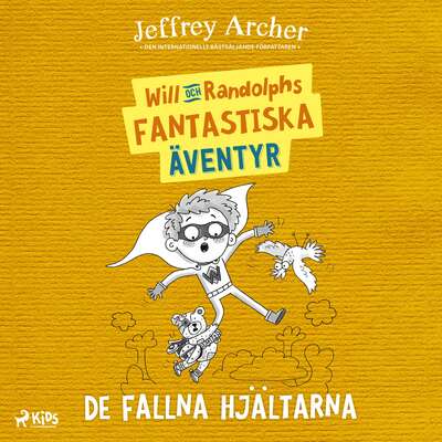 Will och Randolphs fantastiska äventyr – De fallna hjältarna