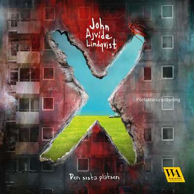 X: Den sista platsen - John Ajvide Lindqvist.