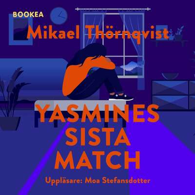 Yasmines sista match - Mikael Thörnqvist.