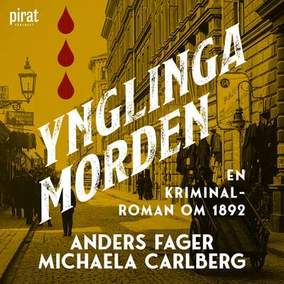 Ynglingamorden : en kriminalroman om 1892