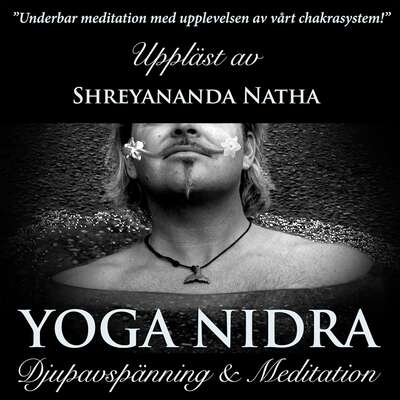 Yoga Nidra - Shreyananda Natha.