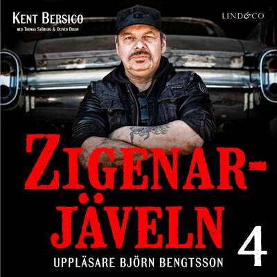 Zigenarjäveln - Del 4 - Thomas Sjöberg, Kent Bersico och Oliver Dixon.