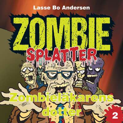 Zombieläkarens dotter - Lasse Bo Andersen.